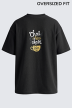 Chai Before Everything Tee