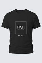 The "FISH" Acronym Tee